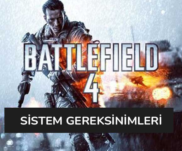 Battlefield 4 Sistem Gereksinimleri Nedir?