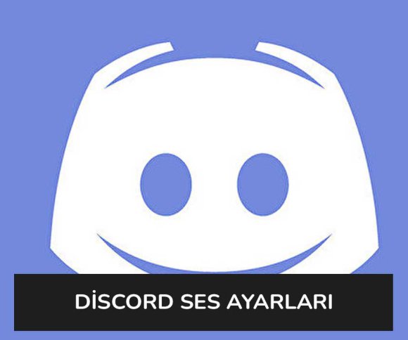 Discord Ses Ayarları